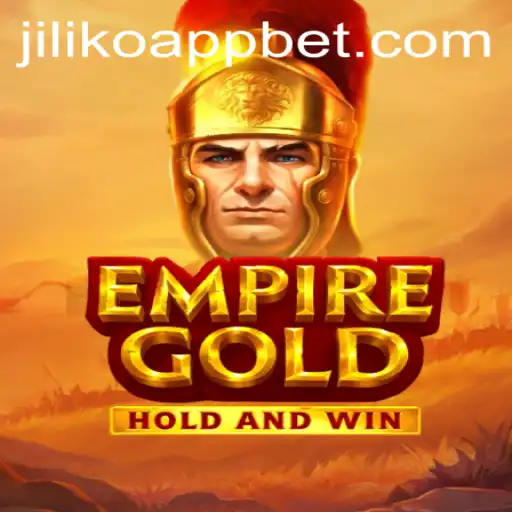 EmpireGold: A Comprehensive Guide to the Game and Jiliko App