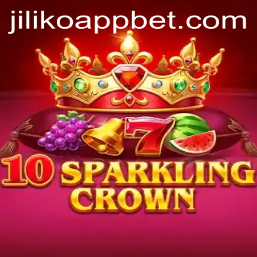 Exploring the Dazzling World of 10SparklingCrown and the Jiliko App