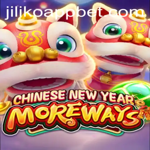 Discover the Excitement of CHINESENEWYEARMOREWAYS on Jiliko App