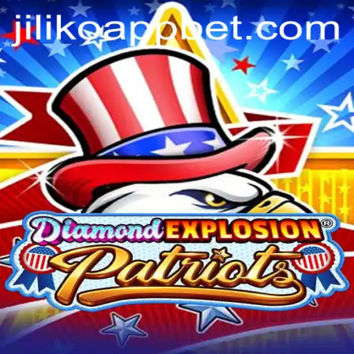 DiamondExplosionPatriots: A New Gaming Phenomenon Enhanced by Jiliko App