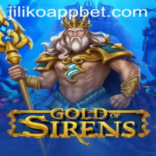 Exploring the Enchanting World of GoldofSirens on the Jiliko App