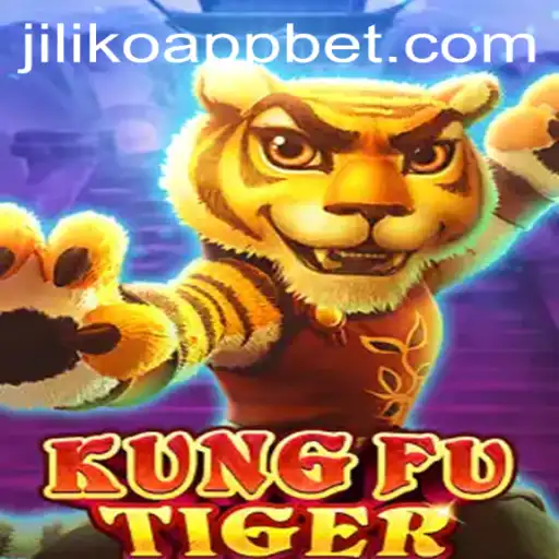An In-Depth Look at KungFuTiger and Exploring Jiliko App
