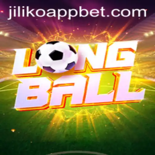 Exploring LongBall: A New Gaming Sensation on the Jiliko App